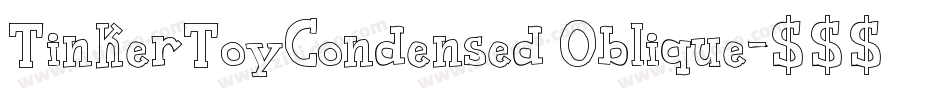 TinkerToyCondensed Oblique字体转换